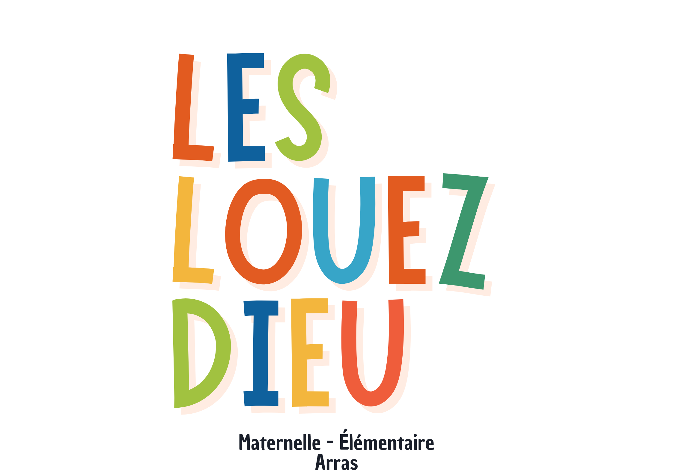 Ecole privée maternelle et élémentaire Arras Les Louez Dieu